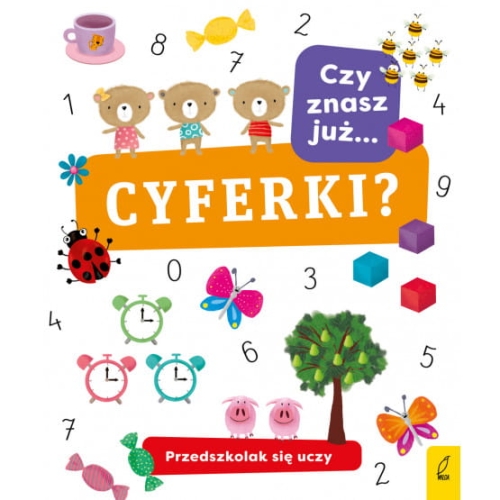 Wydawnictwo Wilga - Czy znasz już cyferki?