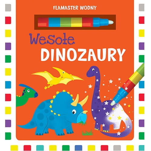 Wydawnictwo Wilga - Wesołe dinozaury - flamaster wodny