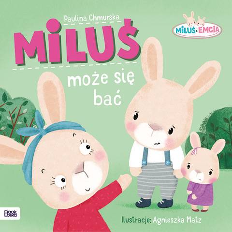 Bookolika - Miluś i Emcia. Miluś może się bać