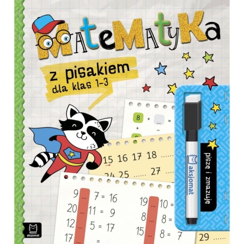 Aksjomat - Matematyka z pisakiem dla klas 1-3