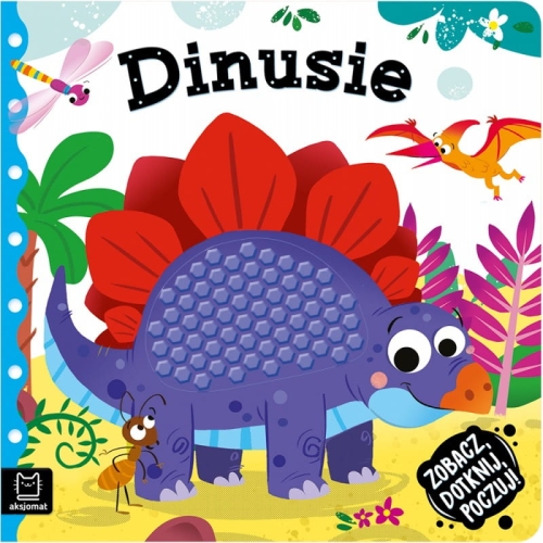 Aksjomat - Zobacz, dotknij, poczuj Dinusie